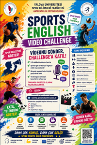 Antrenörlük Eğitimi Bölümünde Yabancı Dil Konuşma Becerisine Yönelik “Video Challenge” Etkinliği Gerçekleştirildi
